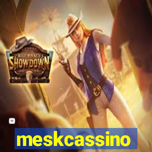 meskcassino