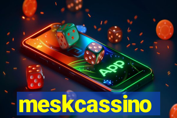 meskcassino