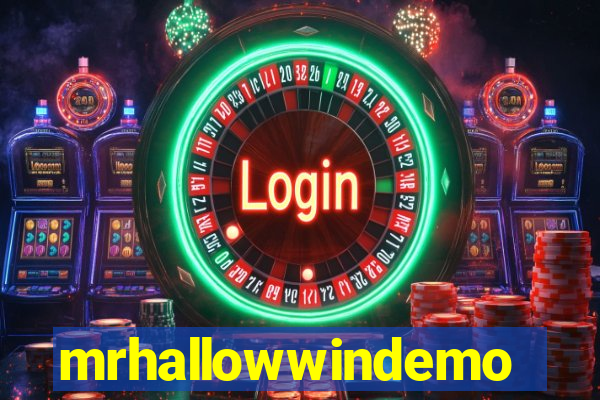 mrhallowwindemo