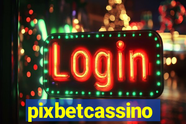 pixbetcassino