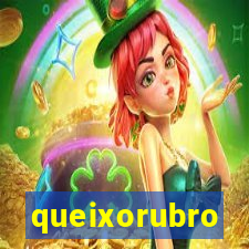 queixorubro