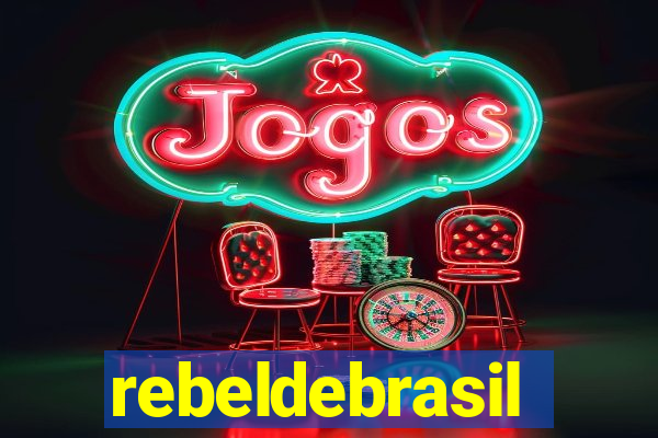 rebeldebrasil