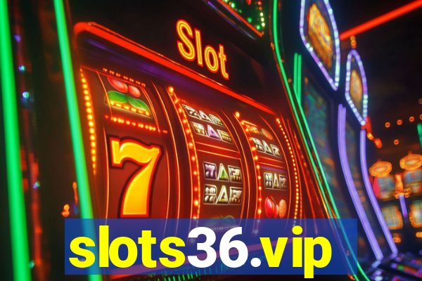 slots36.vip