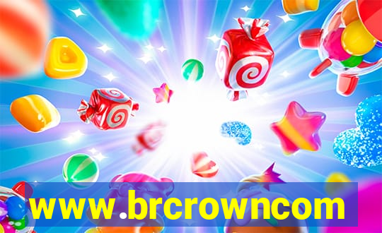 www.brcrowncom