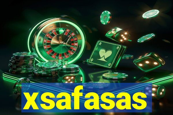 xsafasas